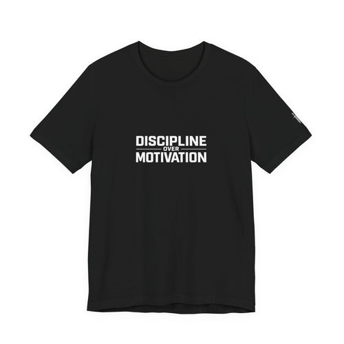 Discipline Over Motivation T-Shirt — Minimal Motivational Gym Tee