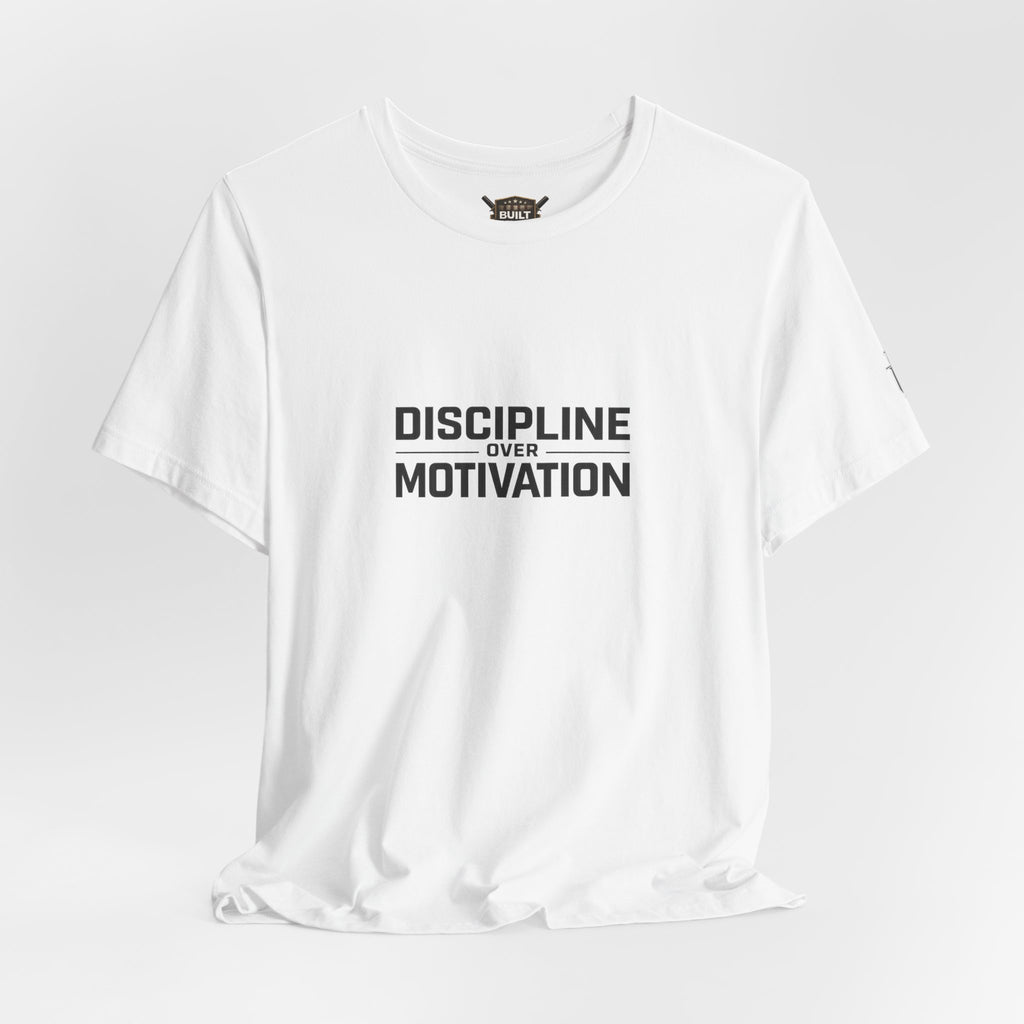 Discipline Over Motivation T-Shirt — Minimal Motivational Gym Tee